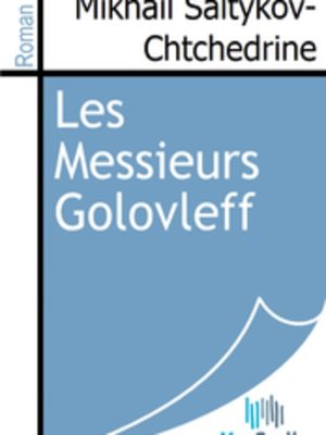 cover image of Les Messieurs Golovleff